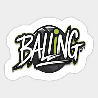 Balling Lifestyle, Sports Inspired Design Sticker